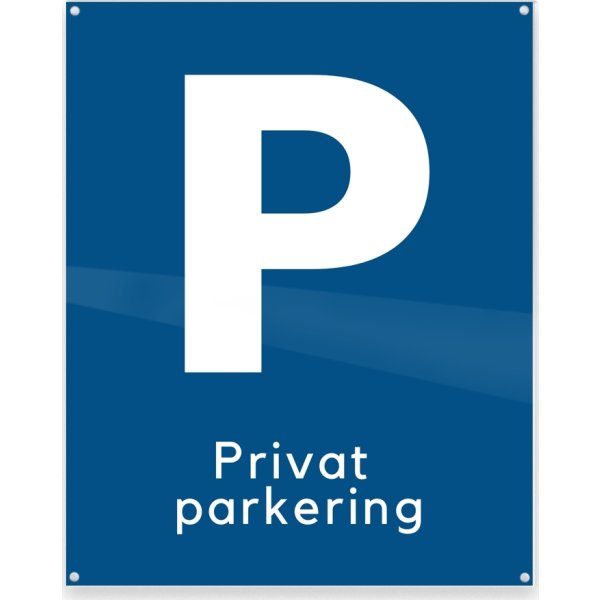 Skilt | P + Privat parkering | 20x25 cm