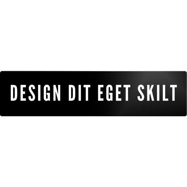 Skilt | Rektangel | 27 x 6,5 cm