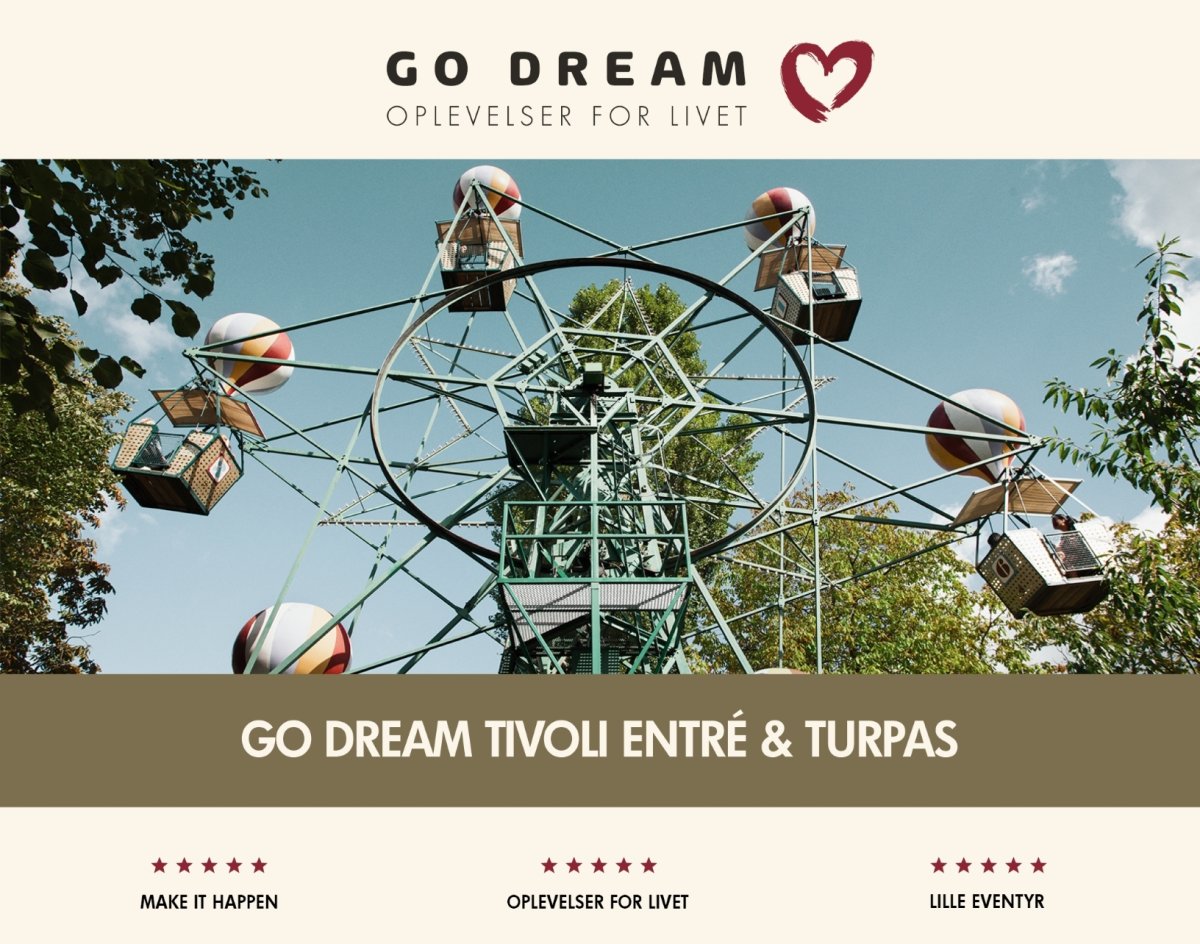 Go Dream Tivoli entré og Turpas