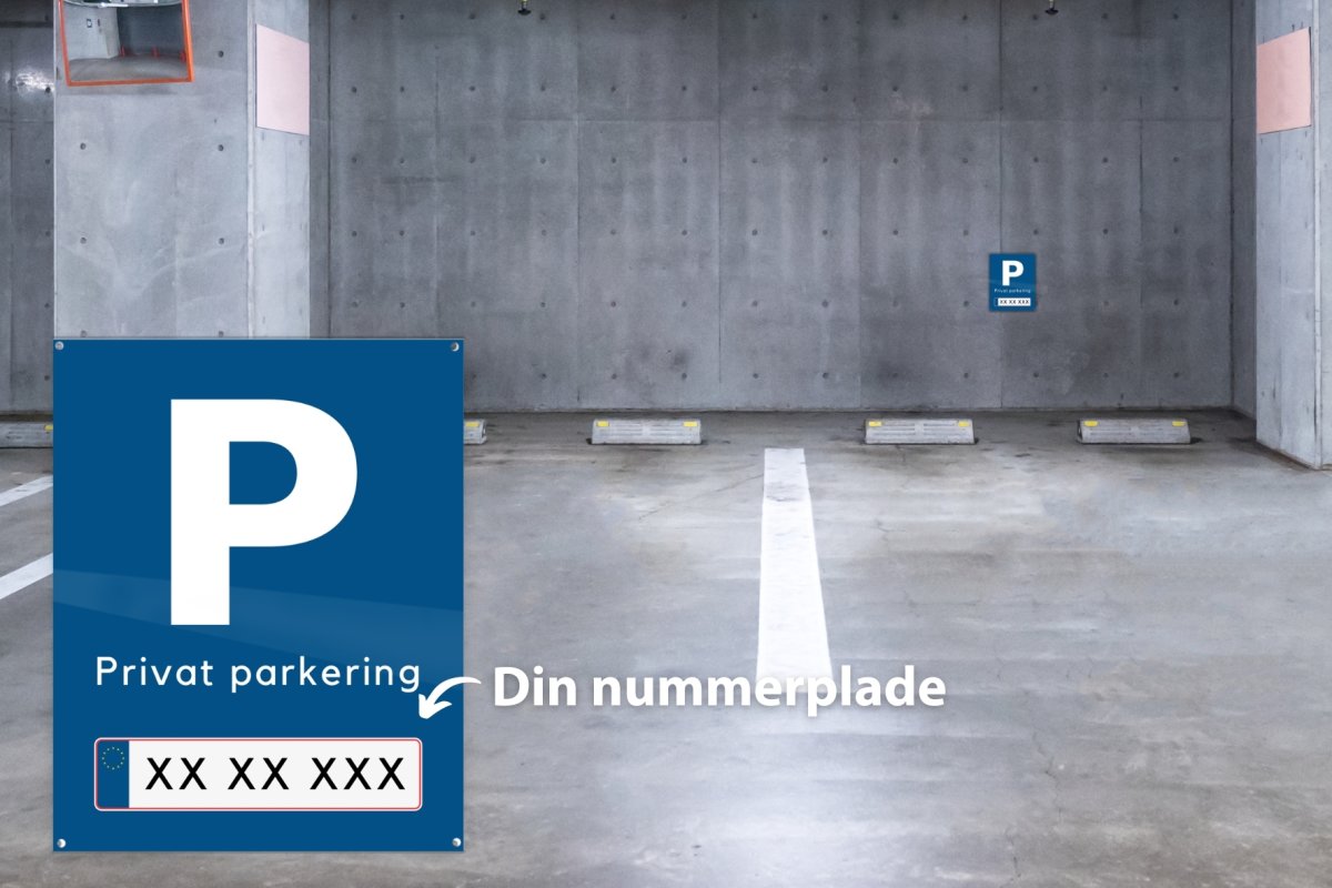 Skilt | P + Privat parkering + nr.plade | 2025 cm