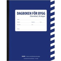 Dagboken för bygg - förenklad, 30 dagar