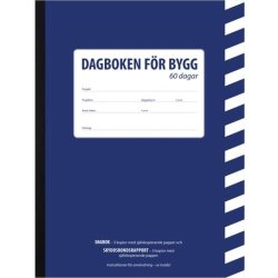 Dagboken för bygg, 60 dagar