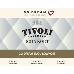 Go Dream Tivoli Sølvkort