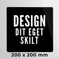 Skilt | Kvadrat | 20 x 20 cm