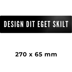 Skilt | Rektangel | 27 x 6,5 cm