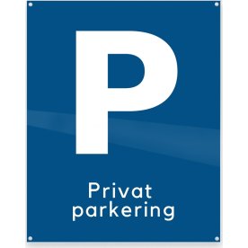 Skilt | P + Privat parkering | 20x25 cm